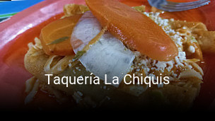 Taquería La Chiquis