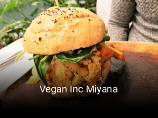 Vegan Inc Miyana