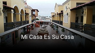 Mi Casa Es Su Casa