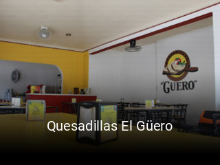 Quesadillas El Güero