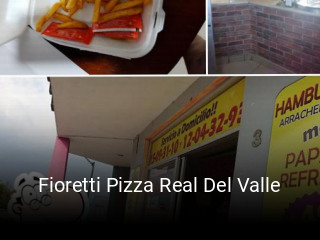 Fioretti Pizza Real Del Valle