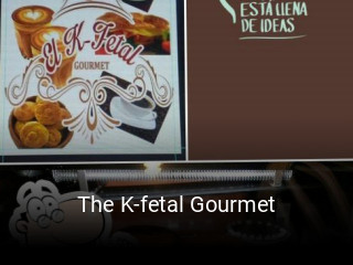 The K-fetal Gourmet