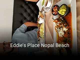 Eddie's Place Nopal Beach