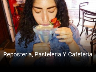 Reposteria, Pasteleria Y Cafeteria