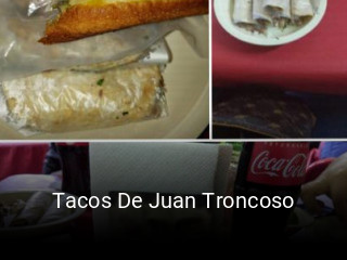 Tacos De Juan Troncoso