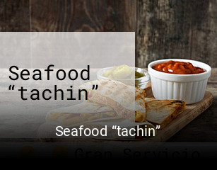 Seafood “tachin”