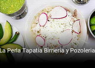 La Perla Tapatia Birrieria y Pozoleria