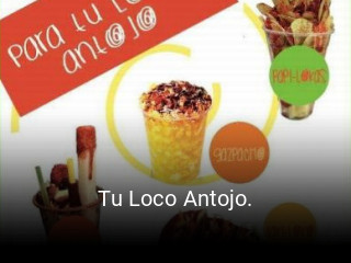 Tu Loco Antojo.