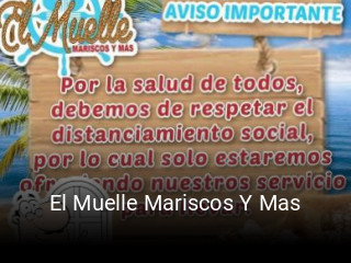 El Muelle Mariscos Y Mas