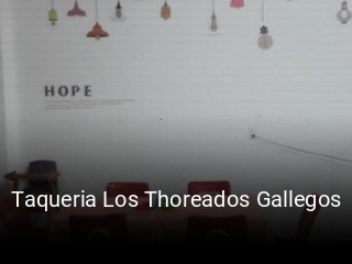 Taqueria Los Thoreados Gallegos