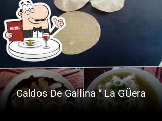 Caldos De Gallina “ La GÜera