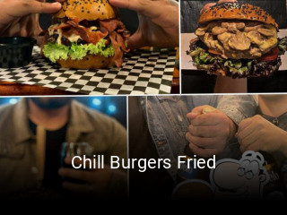 Chill Burgers Fried