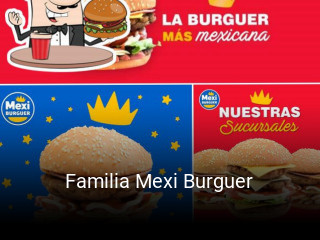 Familia Mexi Burguer