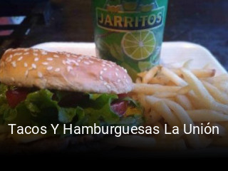 Tacos Y Hamburguesas La Unión