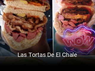 Las Tortas De El Chale