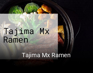 Tajima Mx Ramen