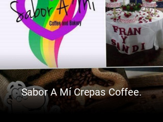 Sabor A Mí Crepas Coffee.