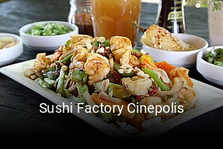 Sushi Factory Cinepolis