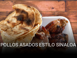 POLLOS ASADOS ESTILO SINALOA