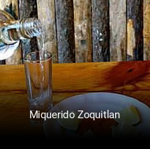 Miquerido Zoquitlan