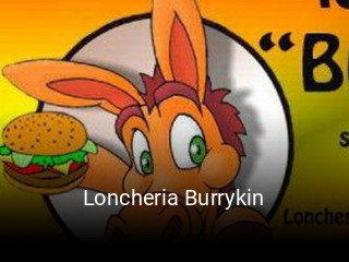 Loncheria Burrykin