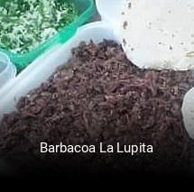 Barbacoa La Lupita