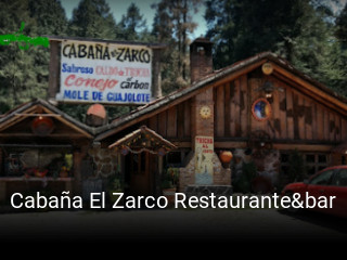 Cabaña El Zarco Restaurante&bar