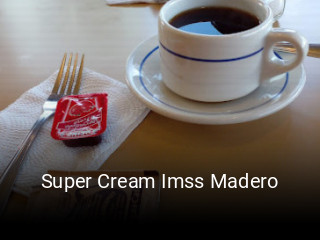 Super Cream Imss Madero