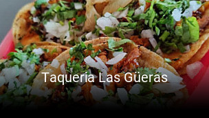 Taqueria Las Güeras