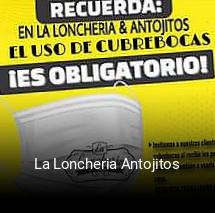 La Loncheria Antojitos