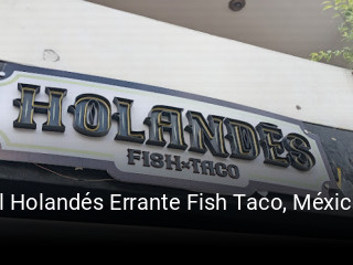 El Holandés Errante Fish Taco, México