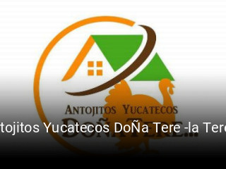 Antojitos Yucatecos DoÑa Tere -la Teresita