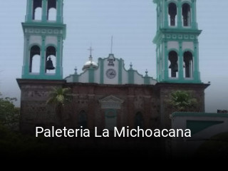 Paleteria La Michoacana