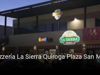 Pizzería La Sierra Quiroga Plaza San Miguel