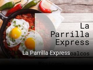 La Parrilla Express