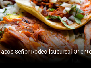 Tacos Señor Rodeo [sucursal Oriente]