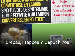 Crepas, Frappes Y Capuchinos