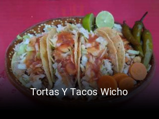 Tortas Y Tacos Wicho