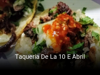 Taqueria De La 10 E Abril