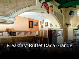 Breakfast Buffet Casa Grande