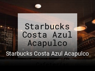 Starbucks Costa Azul Acapulco